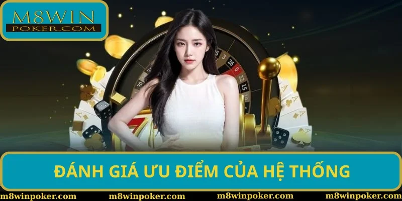 Đánh giá tổng quan về hệ thống